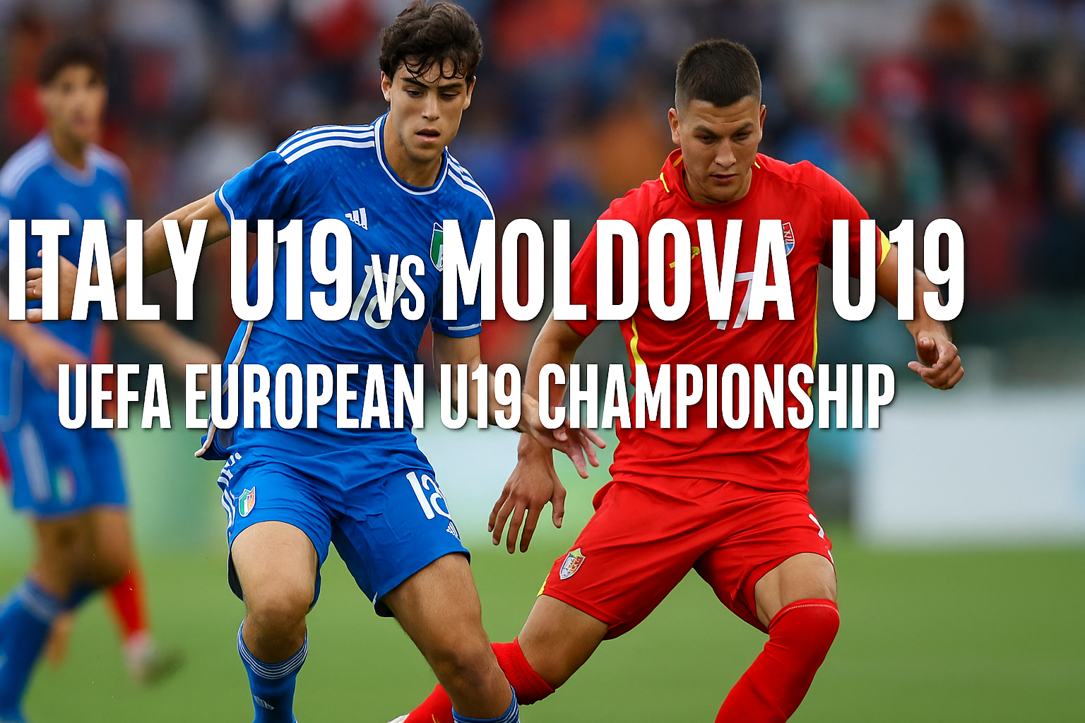 RBTV77indo Hadirkan Live Streaming Italy U19 vs Moldova U19 UEFA U19 Championship Malam Ini 21.00 WIB